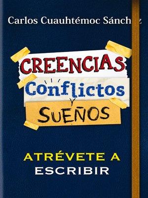 cover image of Conflictos, creencias y sueños
